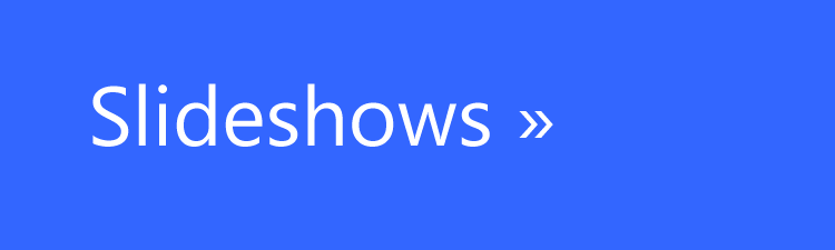 Slideshows